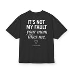 Camiseta Not My Fault