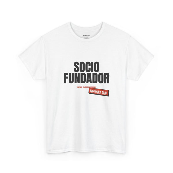 Camiseta blanca unisex SOCIO FUNDADOR de Idea Mala Club, vista frontal