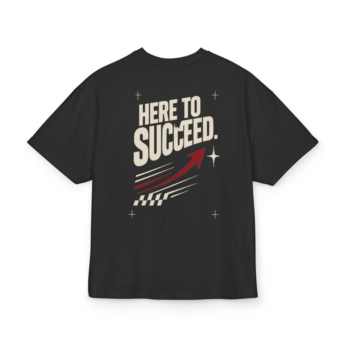 Camiseta Here to Succeed ampliada