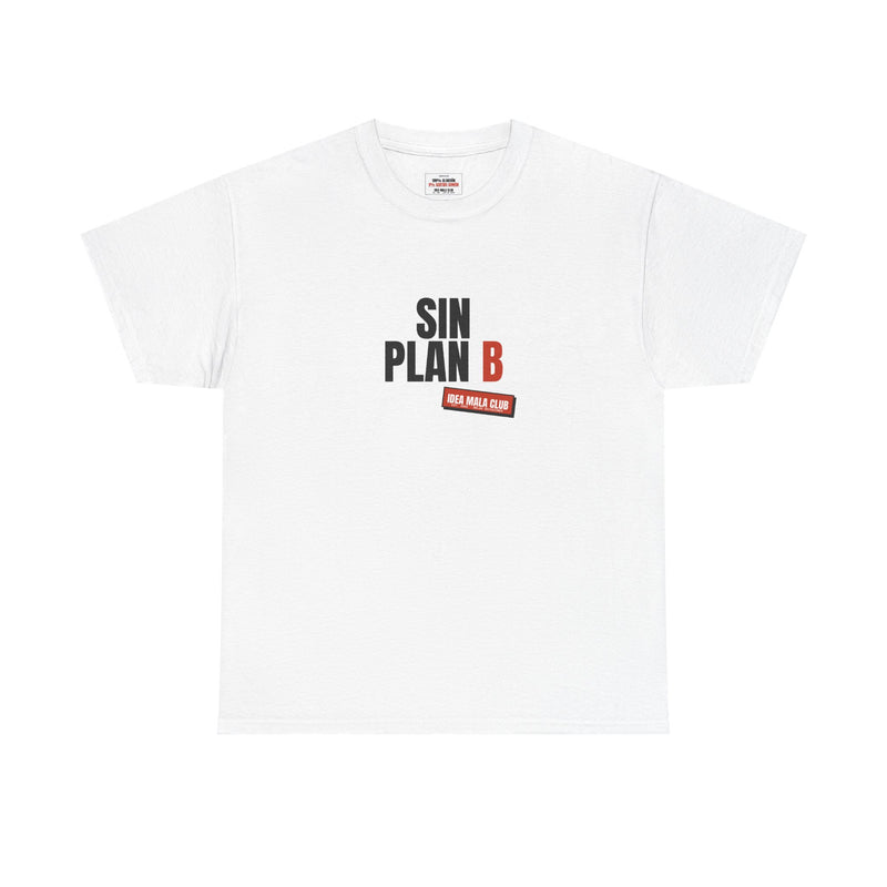 Camiseta Sin Plan B