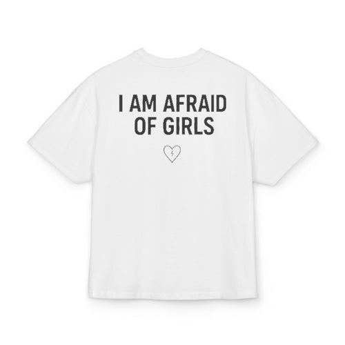Camiseta Afraid of Girls