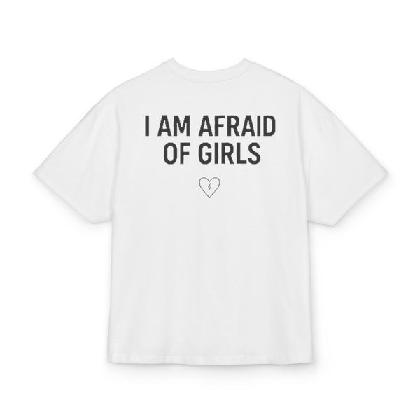 Camiseta Afraid of Girls