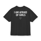 Camiseta Afraid of Girls