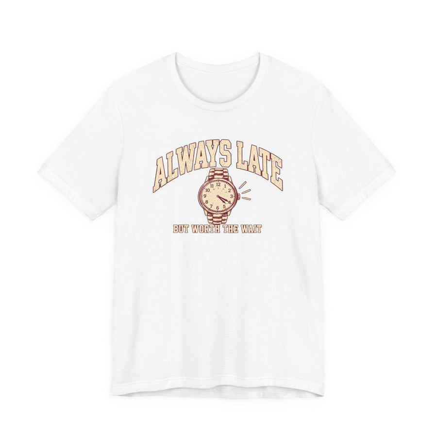 Camiseta Always Late · Baby tee