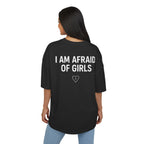 Camiseta Afraid of Girls