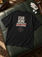 Camiseta Fear Being Average